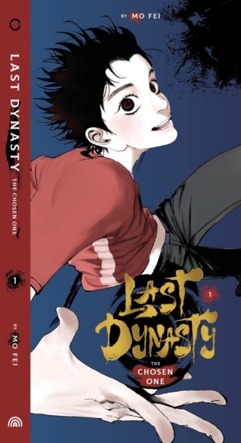 Last Dinasty Vol. 1 - The Chosen One