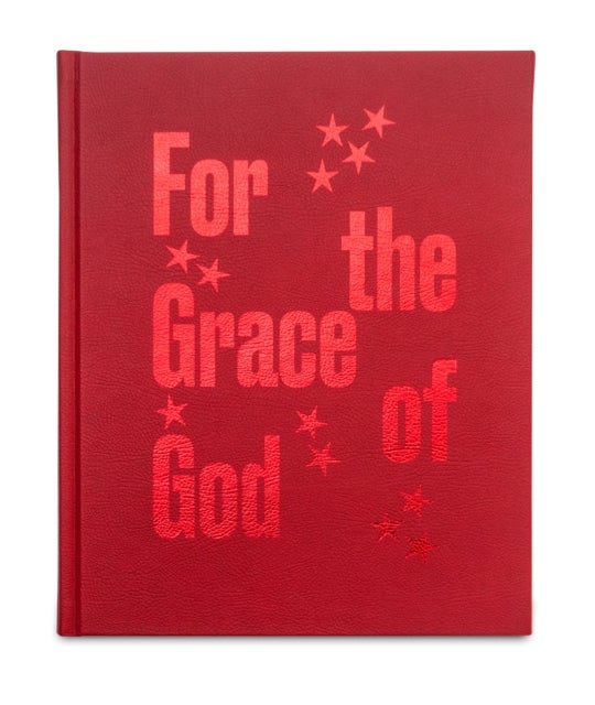 For the Grace of God