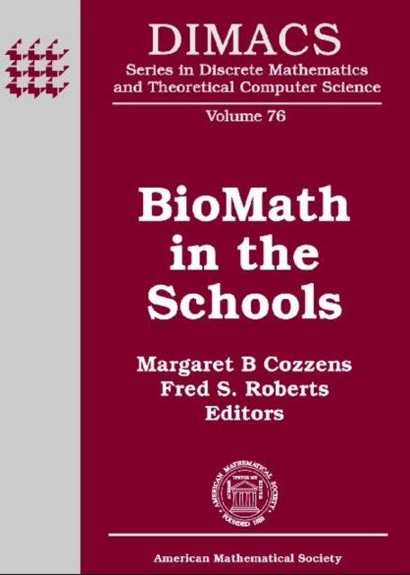 BioMath in the Schools