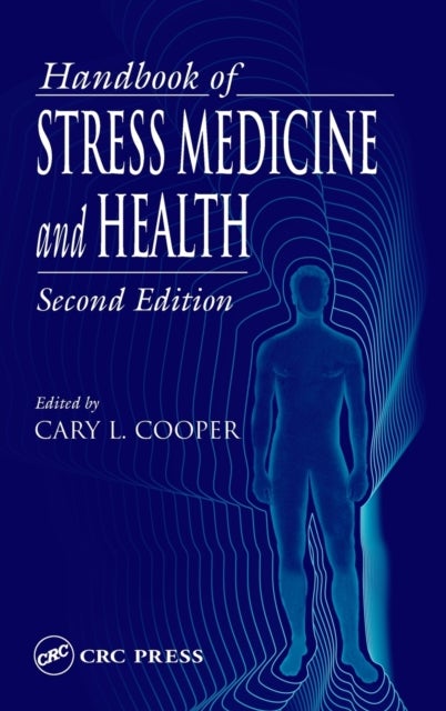 Handbook of Stress Medicine and Health