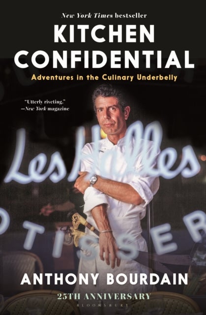 Kitchen Confidential - Adventures in the Culinary Underbelly