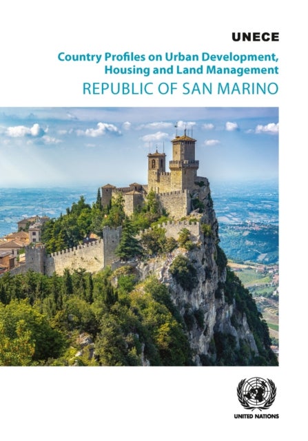 Country Profiles on Urban Development, Housing and Land Management - Republic of San Marino