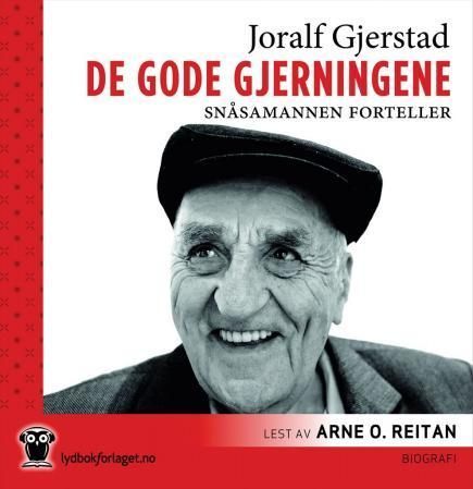 De gode gjerninger - Snåsamannen forteller