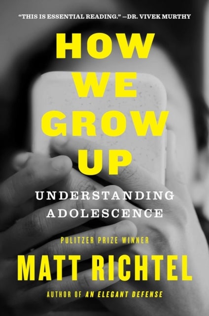 How We Grow Up - Understanding Adolescence