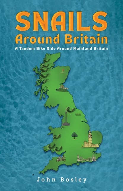 Snails Around Britain - A Tandem Bike Ride Around Mainland Britain