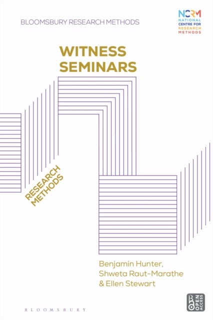 Witness Seminars - Research Methods