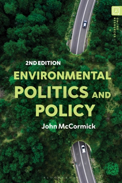 Environmental Politics and Policy av John McCormick
