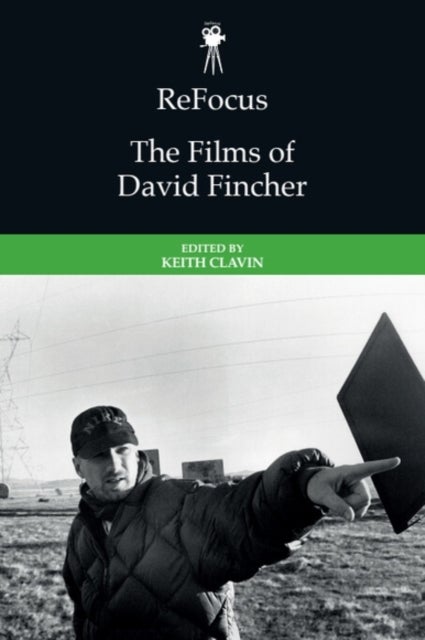 ReFocus: The Films of David Fincher