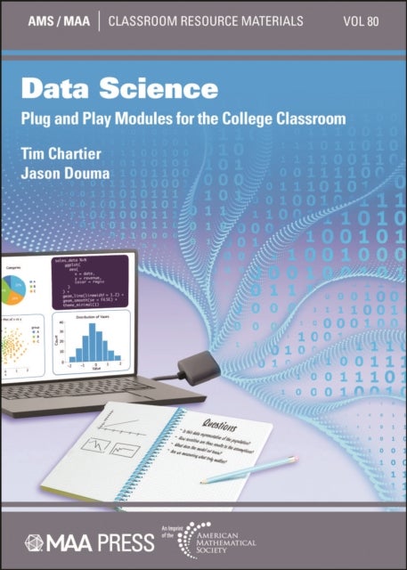 Data Science - Plug and Play Modules for the College Classroom
