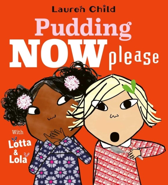 Pudding Now Please: Volume 1 (Signed Edition)