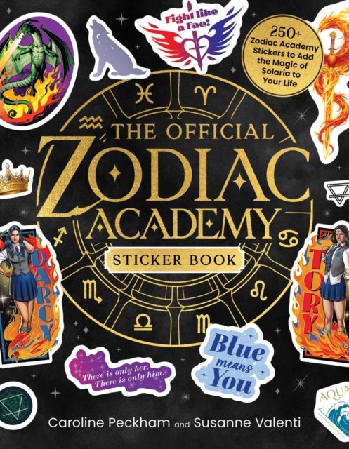 The Official Zodiac Academy Sticker Book - 250+ Stickers to Add the Magic of Solaria to Your Life