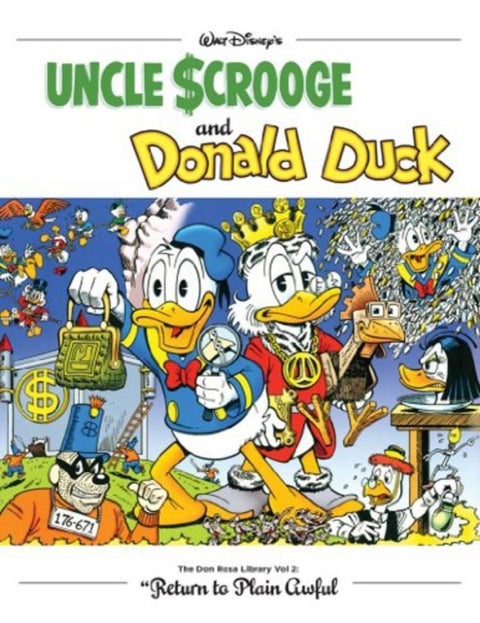 The Walt Disney Uncle Scrooge and Donald Duck: 'Return to Plain Awful' - The Don Rosa Library Vol. 2