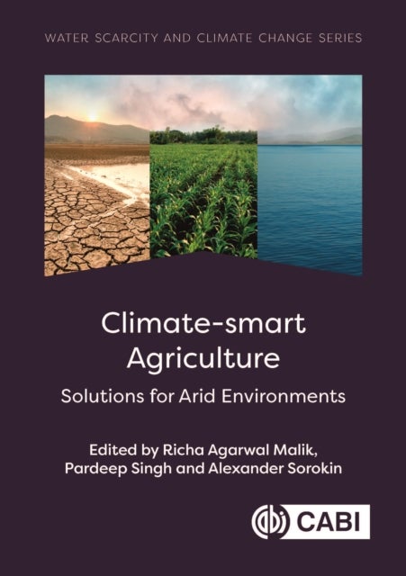 Climate-smart Agriculture - Solutions for Arid Environments