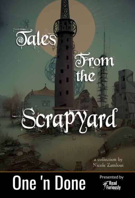 Tales from the Scrapyard