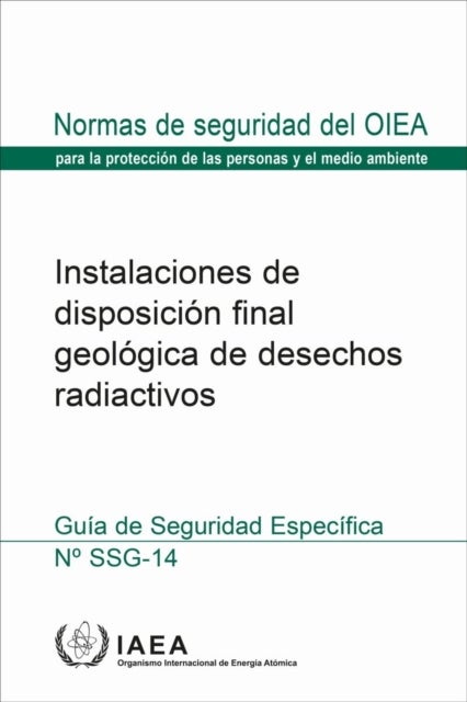 Instalaciones De Disposicion Final Geologica De Desechos Radiactivos