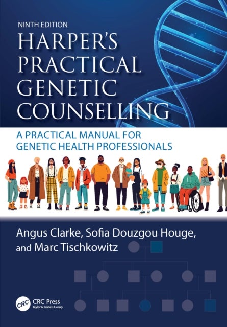 Harper's Practical Genetic Counselling - A Practical Manual for Genetic Health Professionals