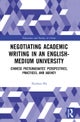 Negotiating Academic Writing in an English-Medium University