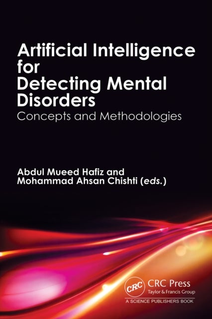 Artificial Intelligence For Detecting Mental Disorders - Concepts and Methodologies