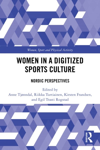 Women in a Digitized Sports Culture