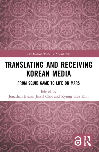 Translating and Receiving Korean Media - From Squid Game to Life on Mars