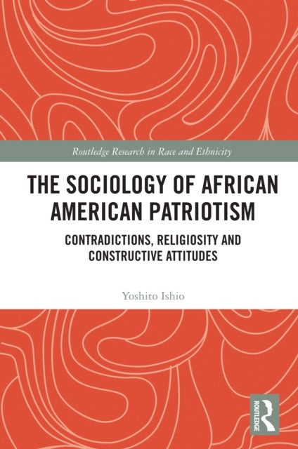The Sociology of African American Patriotism