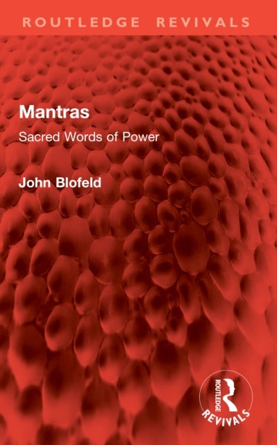 Mantras - Sacred Words of Power