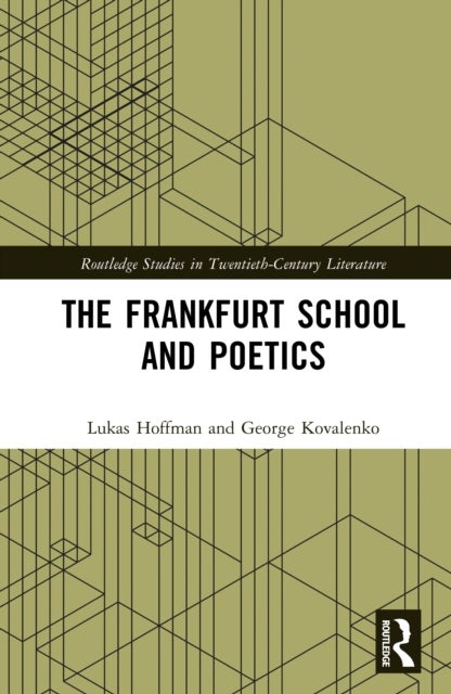 The Frankfurt School and Poetics