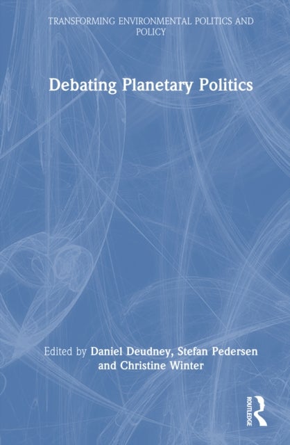 Debating Planetary Politics