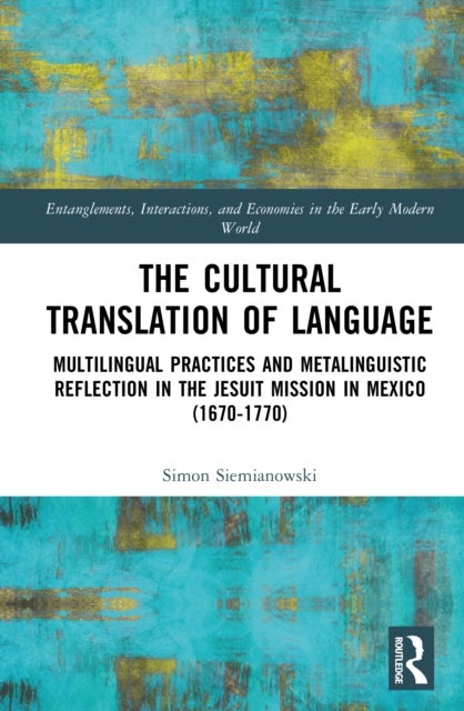 The Cultural Translation of Language