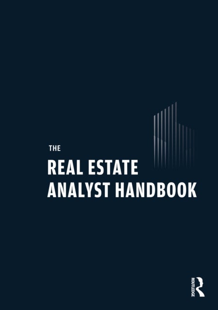 The Real Estate Analyst Handbook