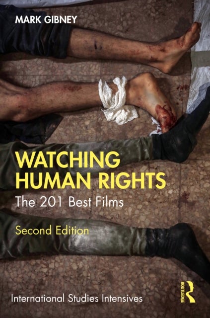 Watching Human Rights - The 201 Best Films