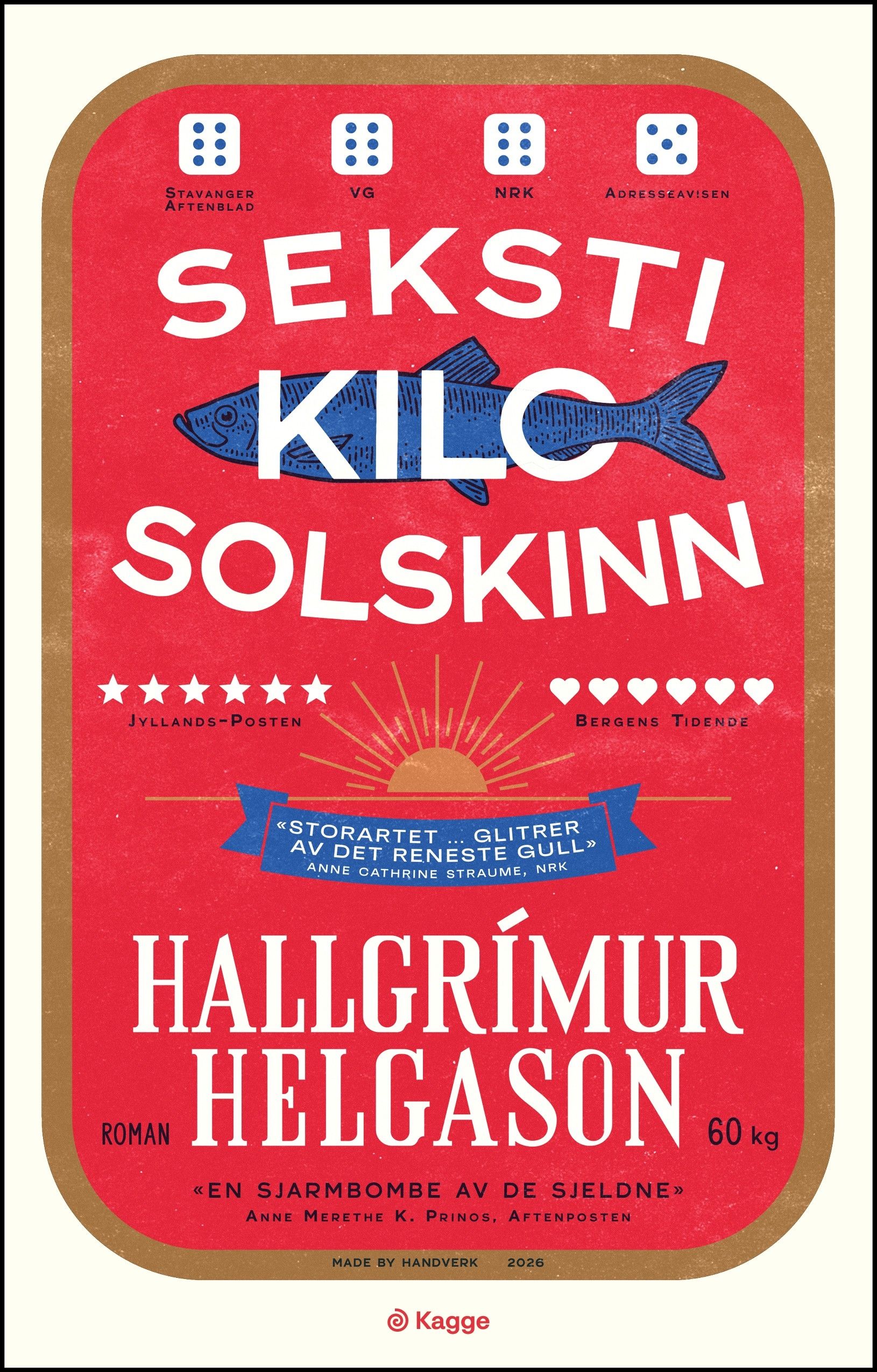 Seksti kilo solskinn