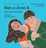 Sire ja Jusse 4