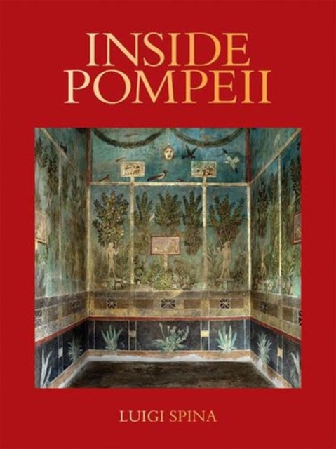 Inside Pompeii