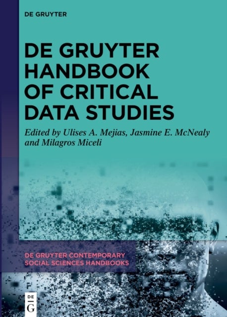 De Gruyter Handbook of Critical Data Studies