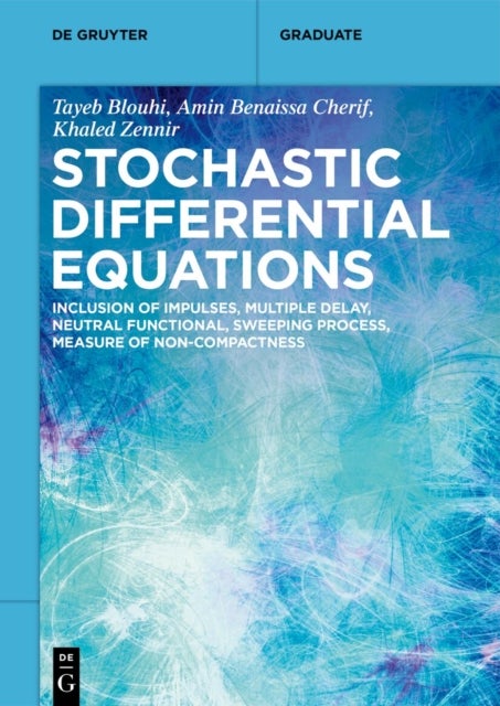 Stochastic Differential Equations - Inclusion of Impulses, Multiple Delay, Neutral Functional, Sweeping Process, Measure of Non-Compactness