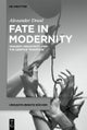 Fate in Modernity