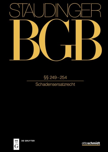 §§ 249-254 - (Schadensersatzrecht)