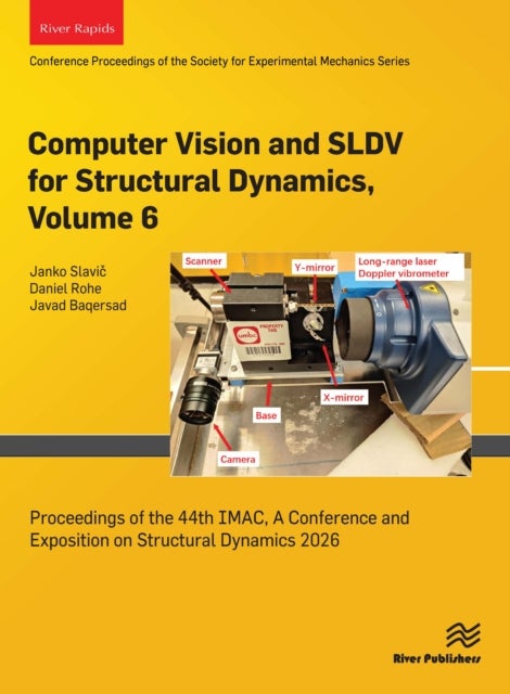 Computer Vision and SLDV for Structural Dynamics, 2026 - Proceedings of the 44th IMAC, A Conference and Exposition on Structural Dynamics 2026
