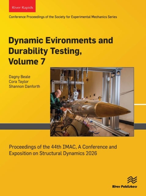 Dynamic Environments and Durability Testing, 2026 - Proceedings of the 44th IMAC, A Conference and Exposition on Structural Dynamics 2026
