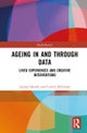 Ageing in and through Data