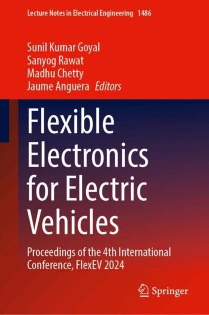 Flexible Electronics for Electric Vehicles - Proceedings of the 4th International Conference, FlexEV 2024