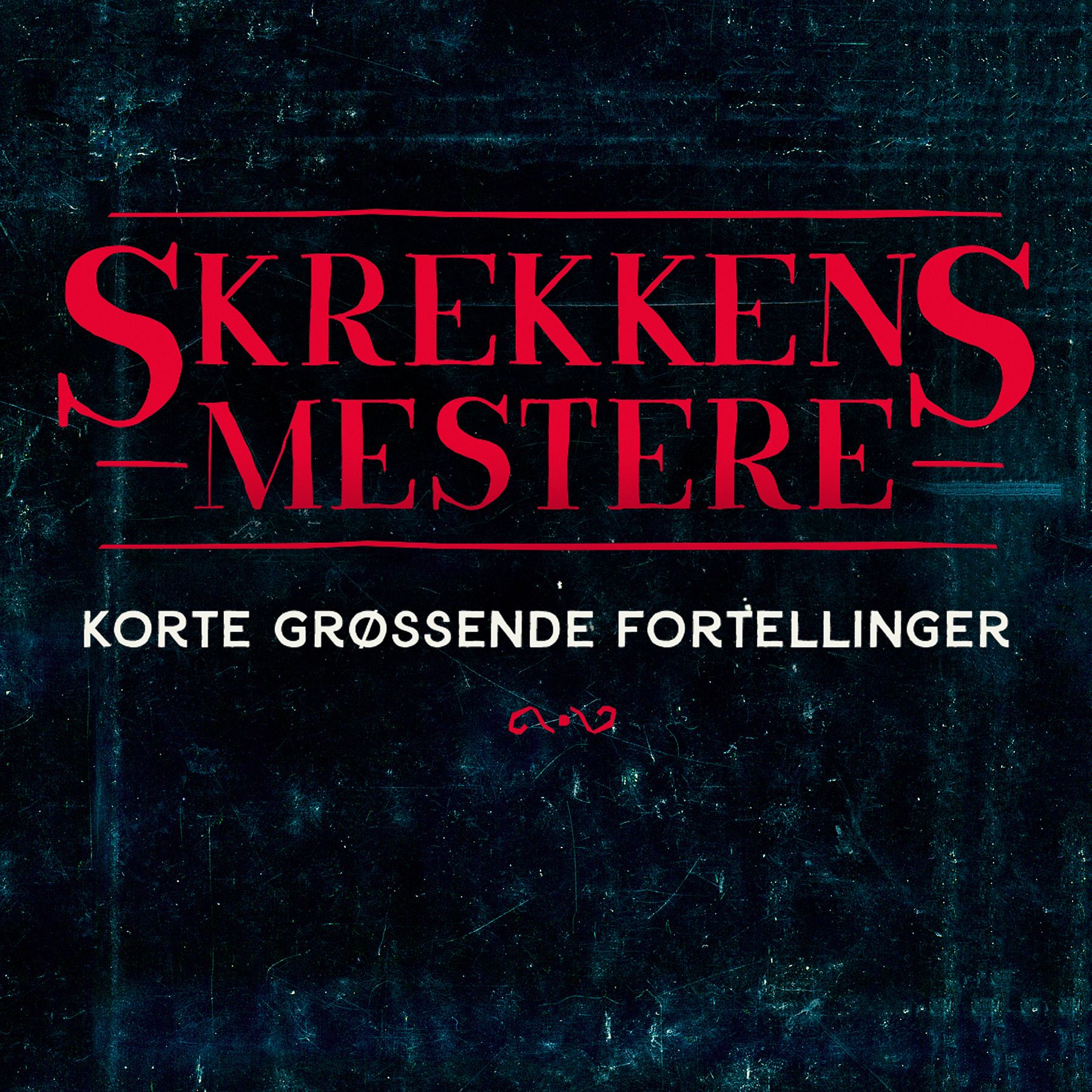 Skrekkens mestere - Korte grøssende fortellinger