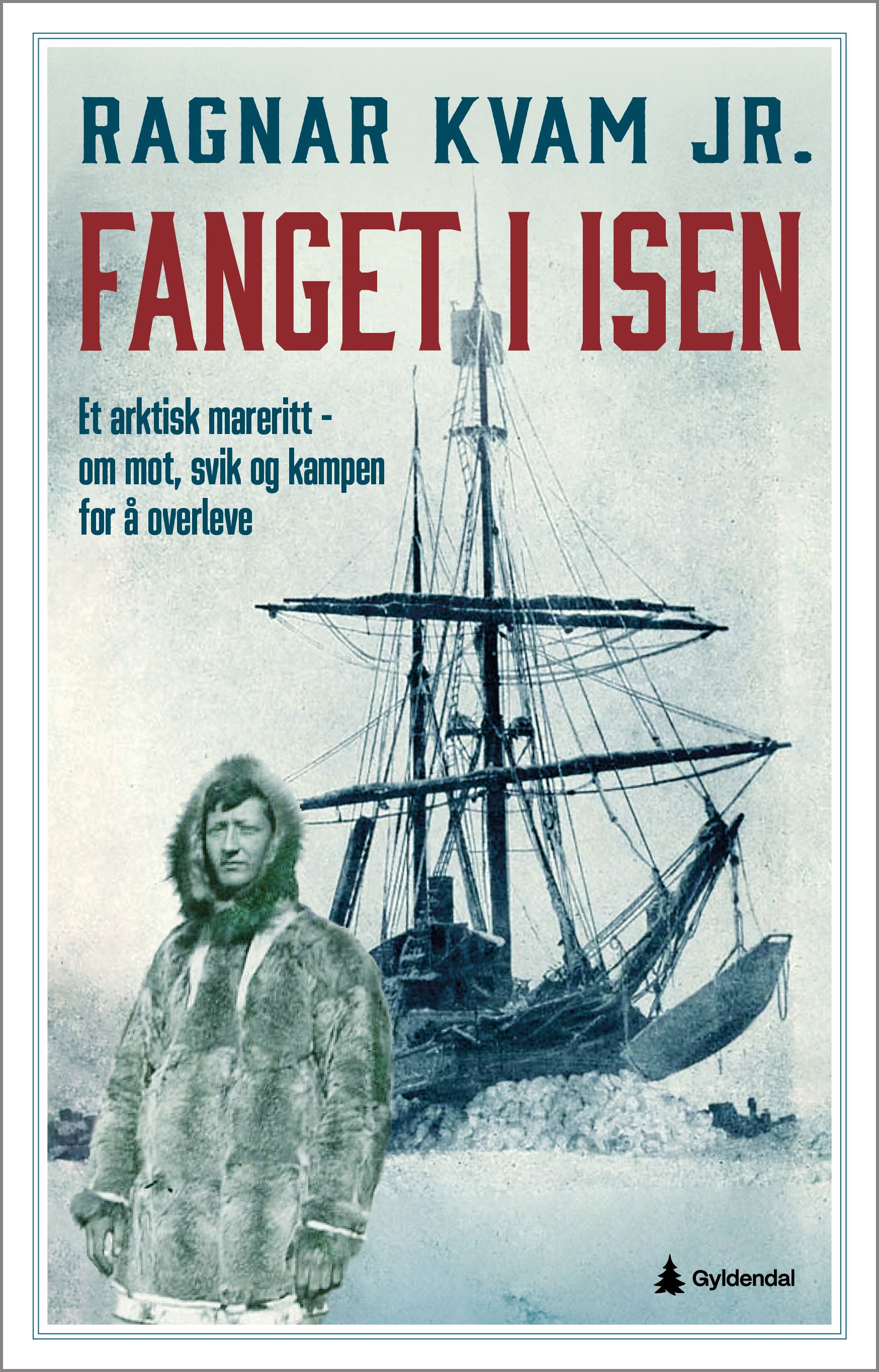 Fanget i isen