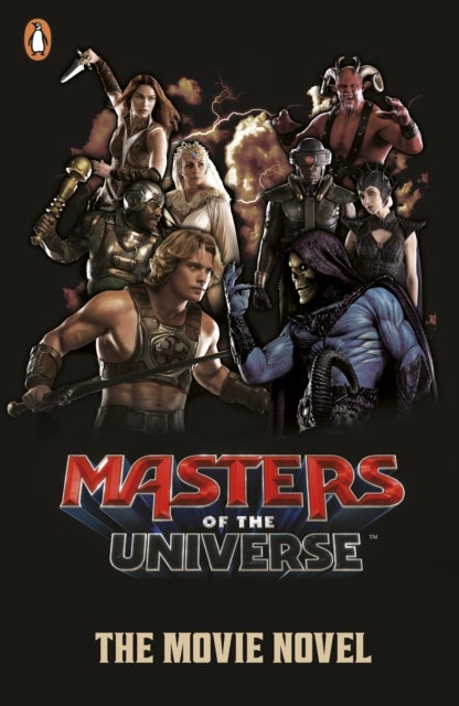 Masters of the Universe: The Movie Novel av Masters of the Universe