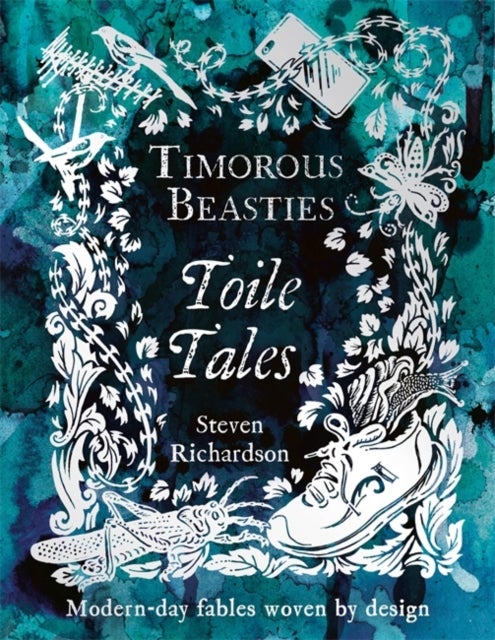 Timorous Beasties: Toile Tales av Steven D.P. Richardson, Timorous Beasties