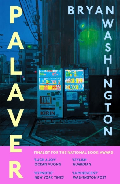 Palaver - Set in Japan, the gorgeous novel that will "break and remake your heart"