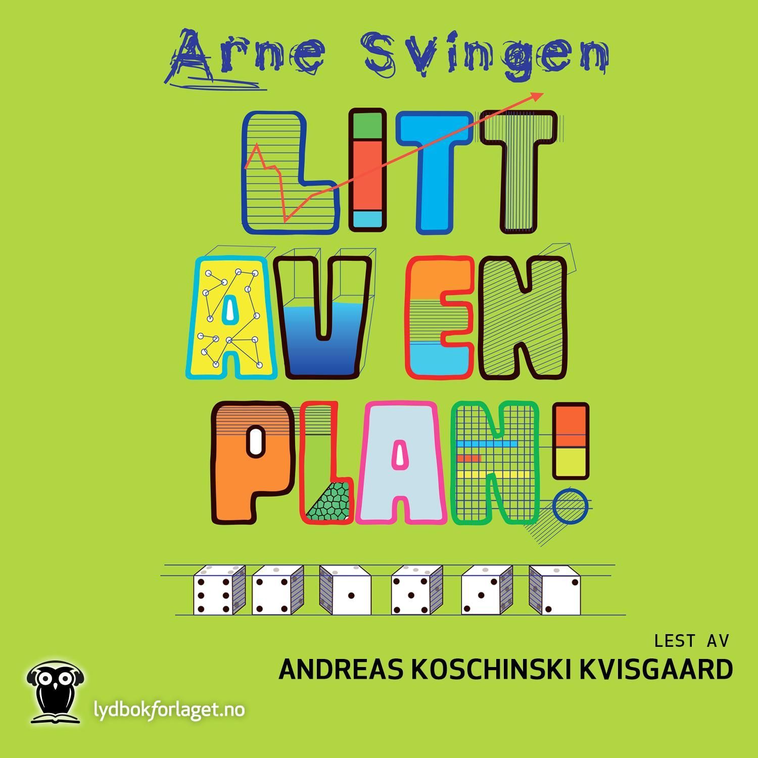 Litt av en plan!