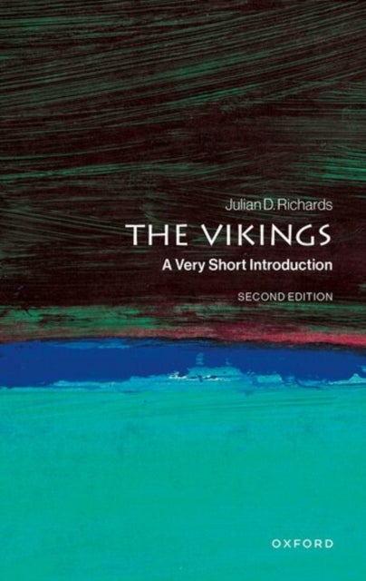The Vikings - A Very Short Introduction
