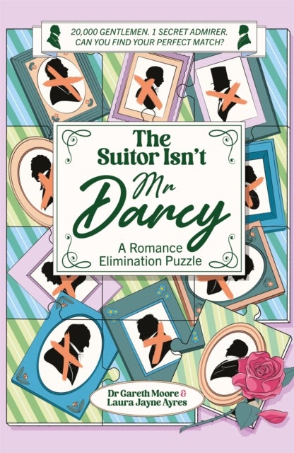 The Suitor Isn't Mr Darcy - A Romance Elimination Puzzle